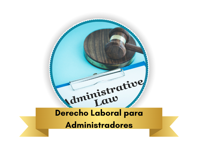 Derecho Laboral para Administradores
